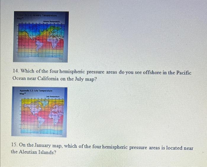 Solved 14. Which of the four hemispheric pressure areas do | Chegg.com