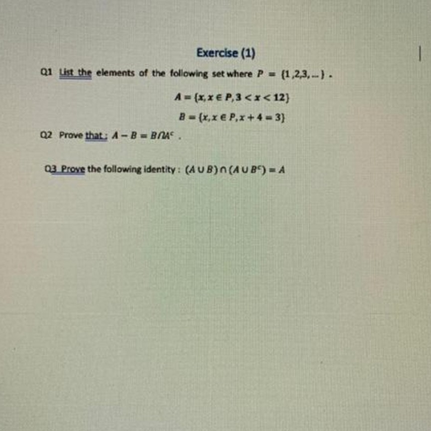 Solved 1 Exercise (1) Q1 List the elements of the following | Chegg.com