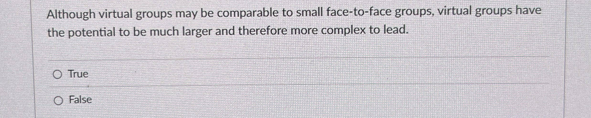 Solved Although virtual groups may be comparable to small | Chegg.com