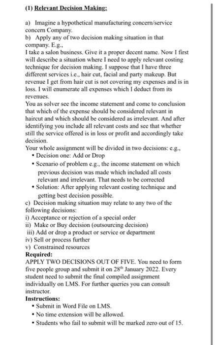 Solved (1) Relevant Decision Making: a) Imagine a | Chegg.com