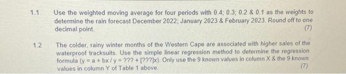 1 Use the weighted moving average for four periods | Chegg.com