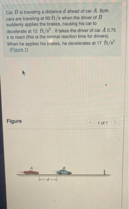 Solved Car B is traveling a distance d ahead of car A. Both | Chegg.com