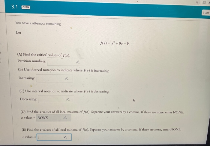 Solved ☆ 3.1 OPEN Tam You have 2 attempts remaining. Let | Chegg.com