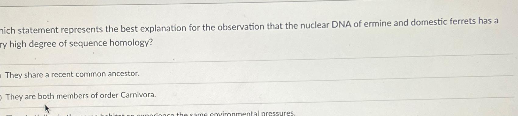 Solved hich statement represents the best explanation for | Chegg.com