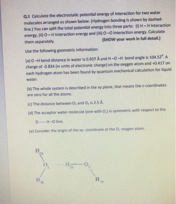 Solved Q 1 Calculate The Electrostatic Potential Energy O Chegg Com