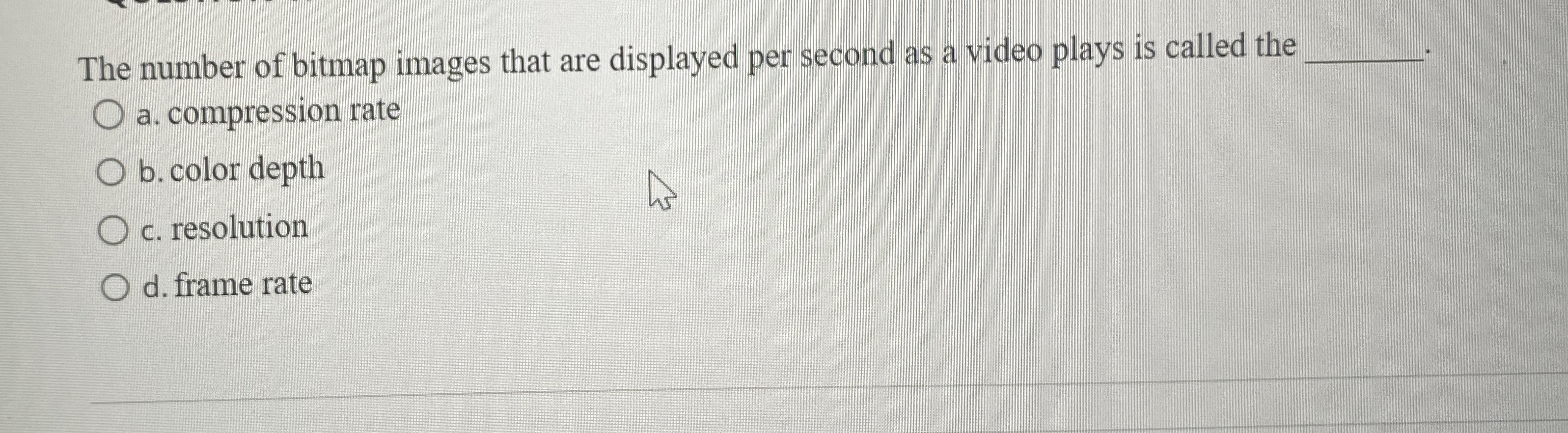 Solved The number of bitmap images that are displayed per | Chegg.com