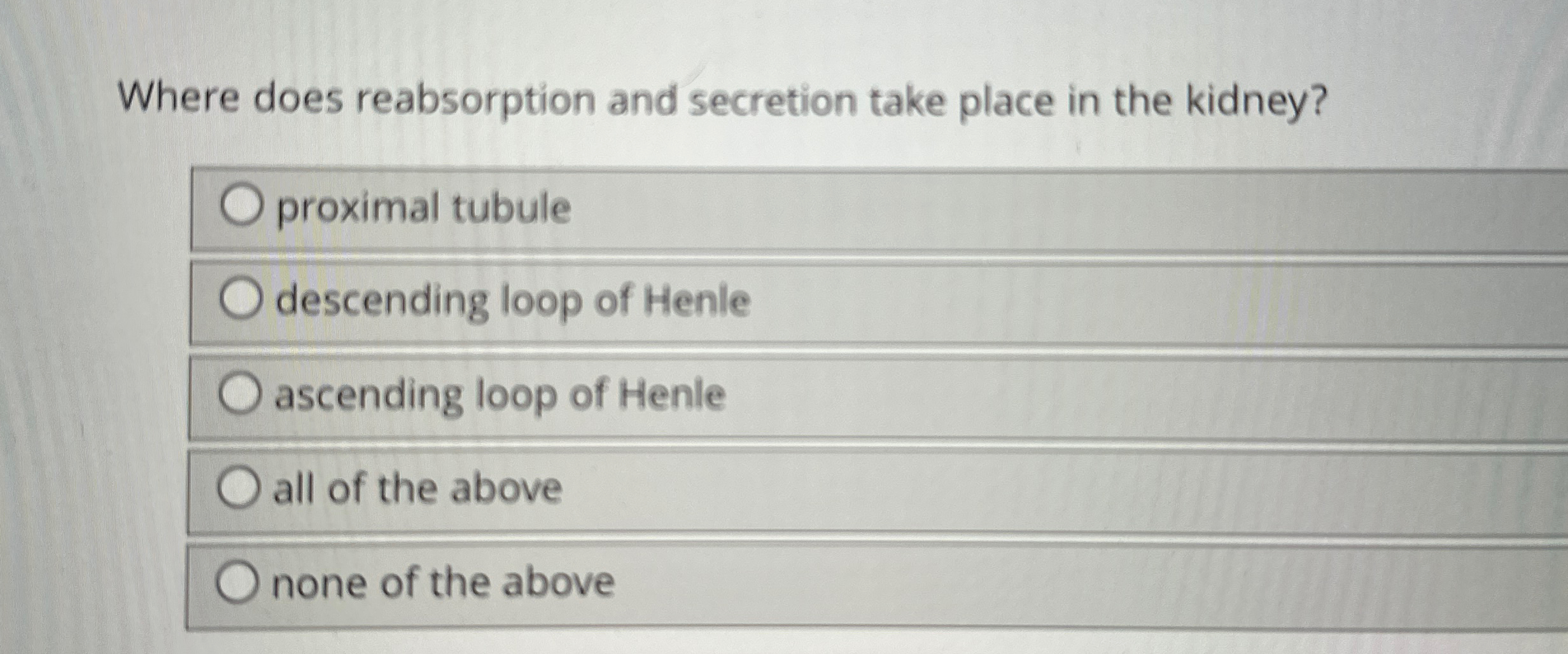 Solved Where does reabsorption and secretion take place in | Chegg.com