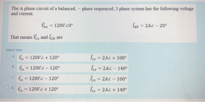 Solved The A phase circuit of a balanced, - phase sequenced, | Chegg.com