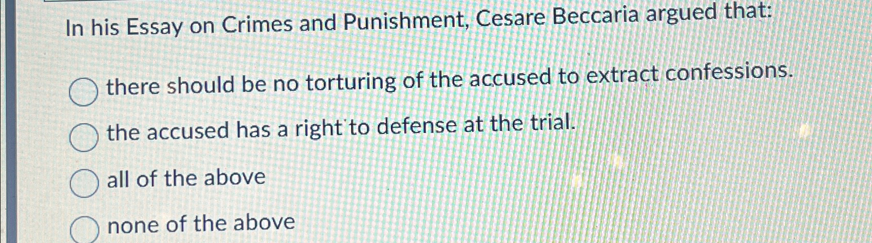 essay on crimes and punishment by beccaria