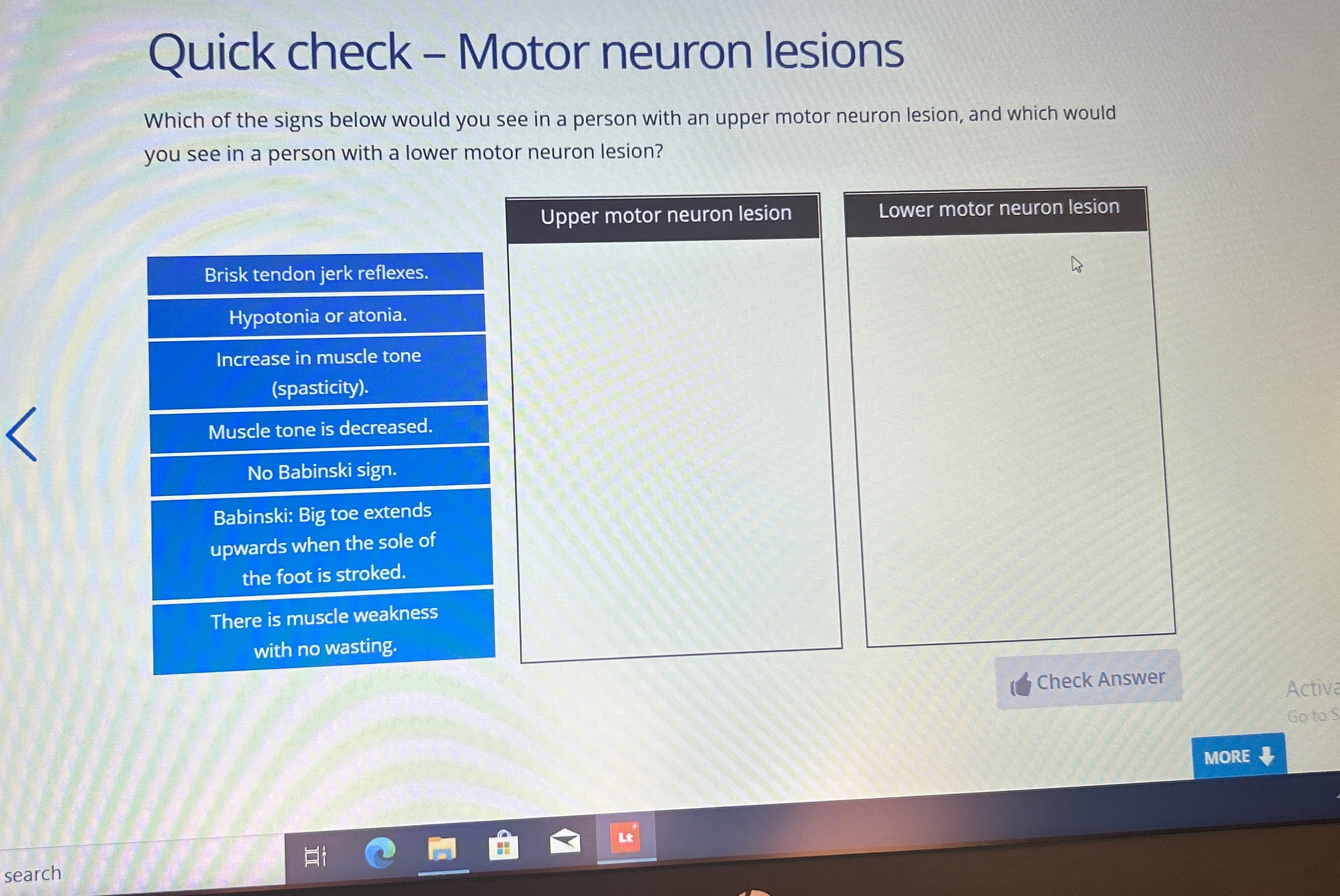 Solved Quick check - ﻿Motor neuron lesionsWhich of the signs | Chegg.com
