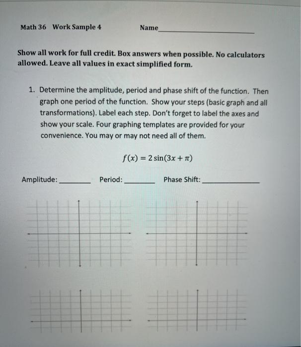 Solved Math 36 Work Sample 4 Name Show all work for full | Chegg.com