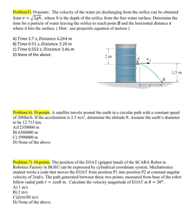 Solved Problem5) 10-points. The velocity of the water jet | Chegg.com