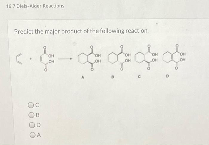 Solved 167 Diels Alder Reactions Predict The Major Product 1725