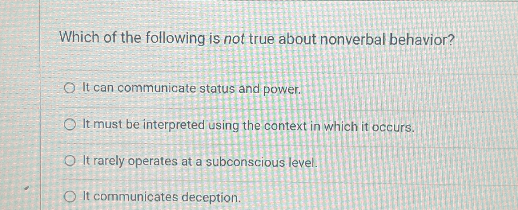 Solved Which of the following is not true about nonverbal | Chegg.com