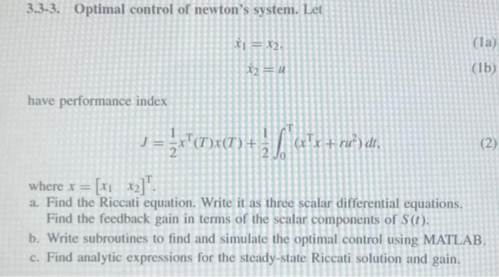 Solved 3.3-3. Optimal control of newton's system. Let | Chegg.com