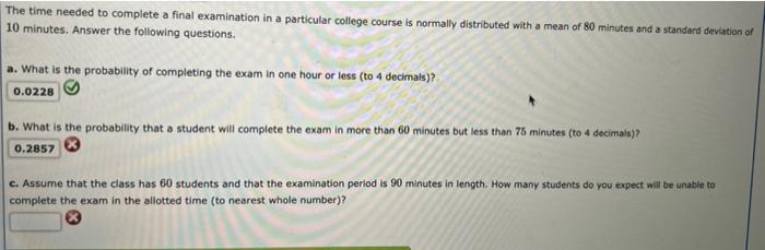 solved-the-time-needed-to-complete-a-final-examination-in-a-chegg