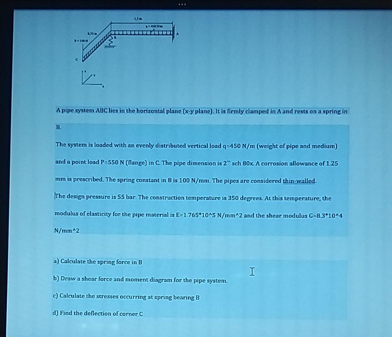 A pipe system ABC lies in the horizontal plane ( x−y | Chegg.com