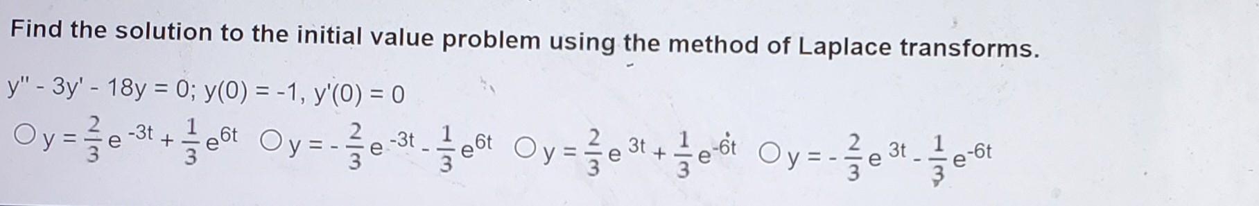 Solved Find the solution to the initial value problem using | Chegg.com