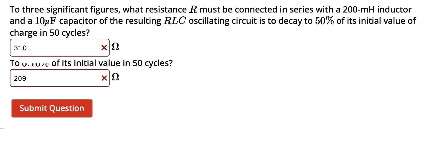 Decaying Rlc To three significant figures, what resistance R must | Chegg.com