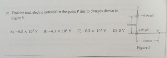 Solved 10. Find the total electric potential at the point P | Chegg.com