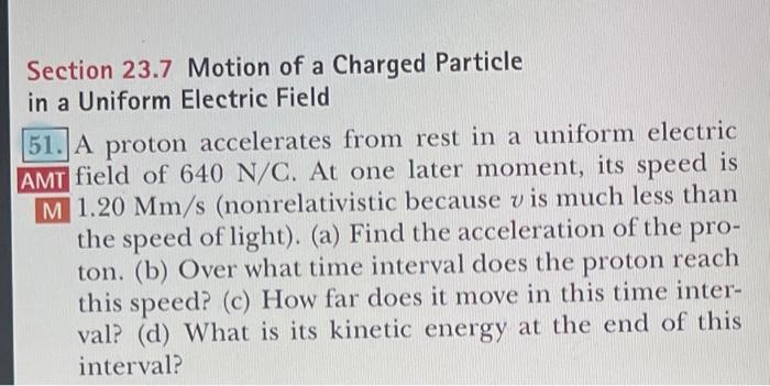 Solved Section 23.7 Motion of a Charged Particle in a | Chegg.com