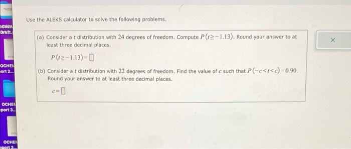 Solved Use the ALEKS calculator to solve the following | Chegg.com