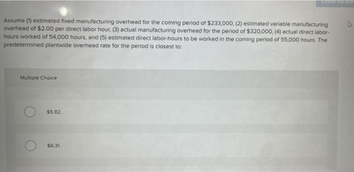 solved-assume-1-estimated-fixed-manufacturing-overhead-for-chegg