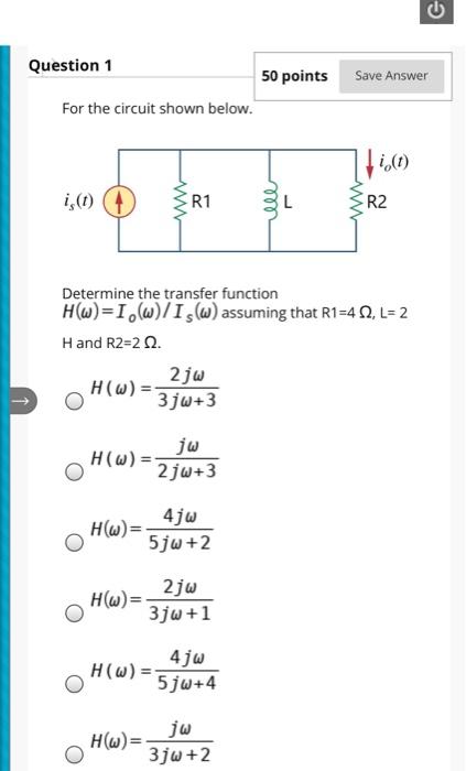 Solved C Question 1 50 points Save Answer For the circuit | Chegg.com