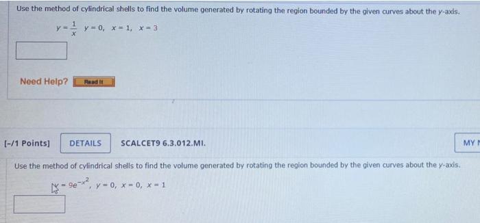Solved Use the method of cylindrical shells to find the | Chegg.com