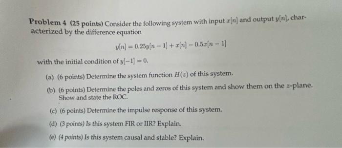 Solved Problem 4 25 Points Consider The Following Syst 7278