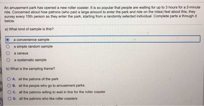 Solved An amusement park has opened a new roller coaster. It