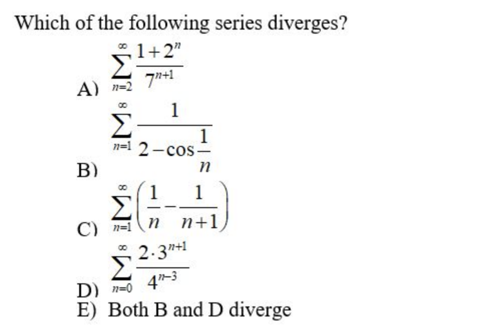 Solved Which of ﻿the following series | Chegg.com