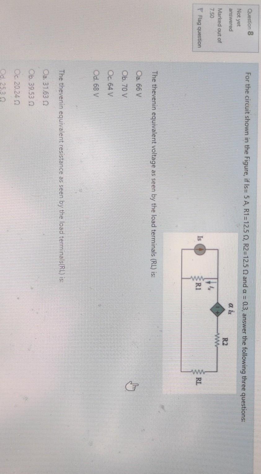 Solved Question 8 For the circuit shown in the Figure, if | Chegg.com