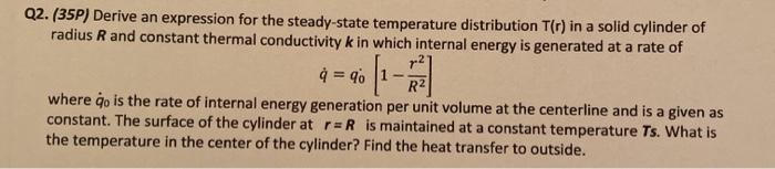 Solved Q2. (35P) Derive an expression for the steady-state | Chegg.com