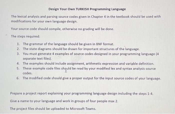 Solved Design Your Own TURKISH Programming Language The | Chegg.com