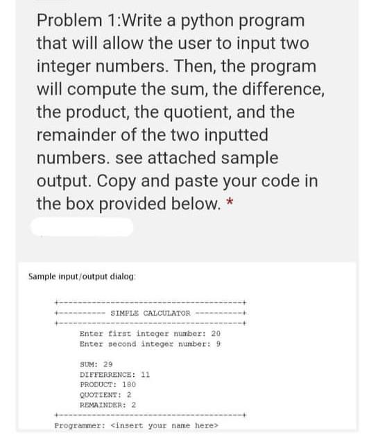 Solved Problem 1:Write a python program that will allow the | Chegg.com