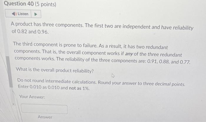 Solved A product has three components. The first two are | Chegg.com