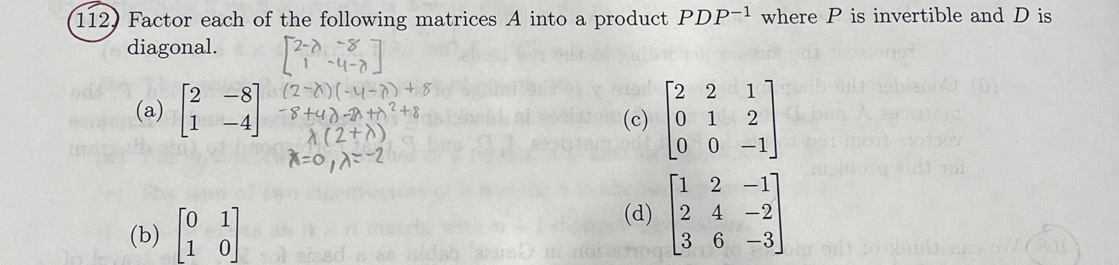 Solved Factor each of the following matrices A into a | Chegg.com