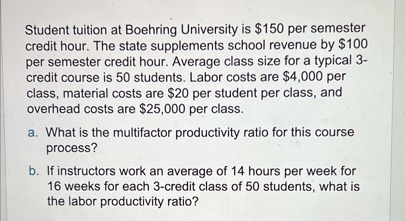 solved-student-tuition-at-boehring-university-is-150-per-chegg