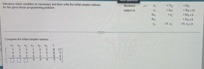 Solved Introduce slack variables as necessary and then write | Chegg.com