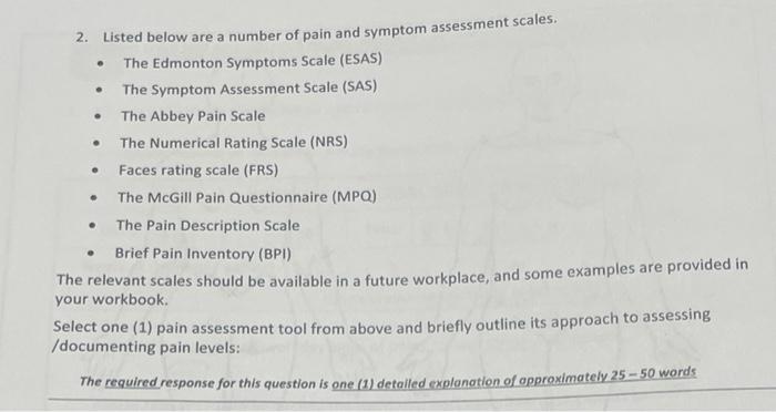 Solved 2. Listed below are a number of pain and symptom | Chegg.com