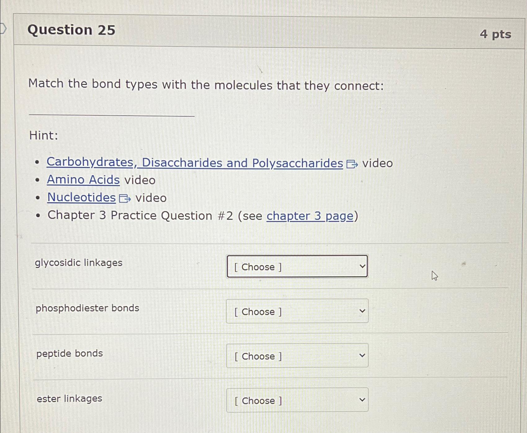Solved Question 254 ﻿ptsMatch the bond types with the | Chegg.com