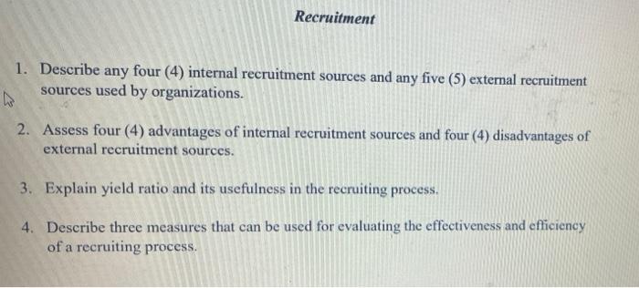 Solved Recruitment 1. Describe any four (4) internal | Chegg.com