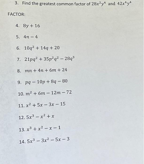 Solved 1 Find The Greatest Common Factor Of 24 And 40 2 Chegg Com   Image