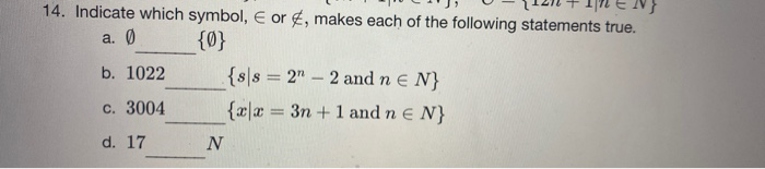 Solved 14. Indicate which symbol, E or, makes each of the | Chegg.com