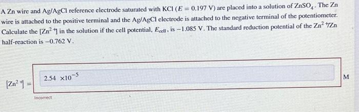 Solved An wire and Ag/AgCl reference electrode saturated | Chegg.com