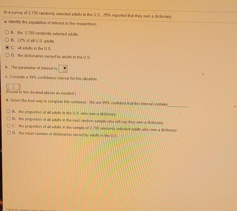 Solved In a survey of 2,700 randomly selected adults in the | Chegg.com