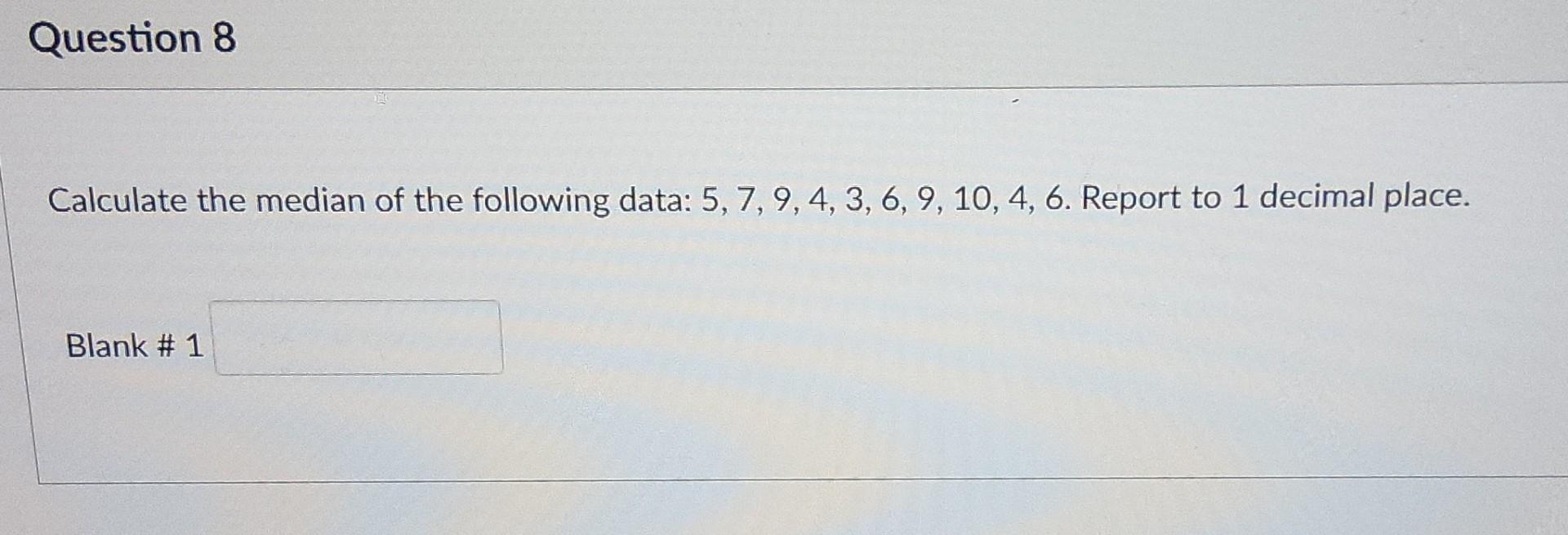 Solved Calculate The Median Of The Following Data: | Chegg.com