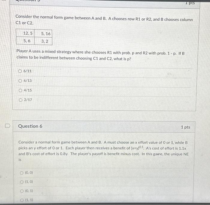 Solved Consider the normal form game between A and B. A | Chegg.com