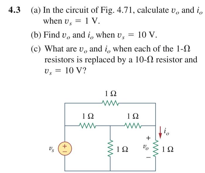 Solved 4.3 (a) In the circuit of Fig. 4.71, calculate v, and | Chegg.com